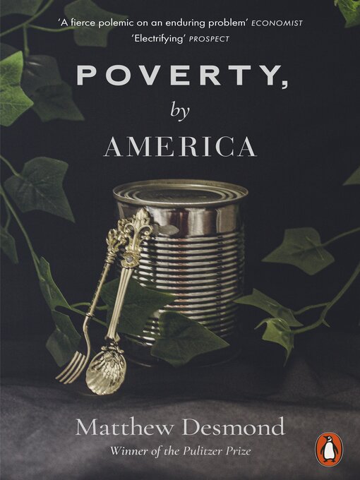 Title details for Poverty, by America by Matthew Desmond - Wait list